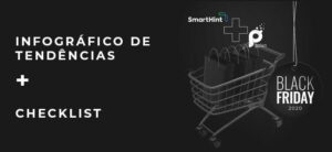 SmartHint e Polen criam checklist e infográfico de tendências para e-commerce nesta Black Friday